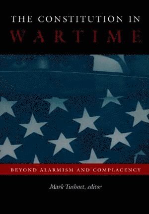 The Constitution in Wartime 1