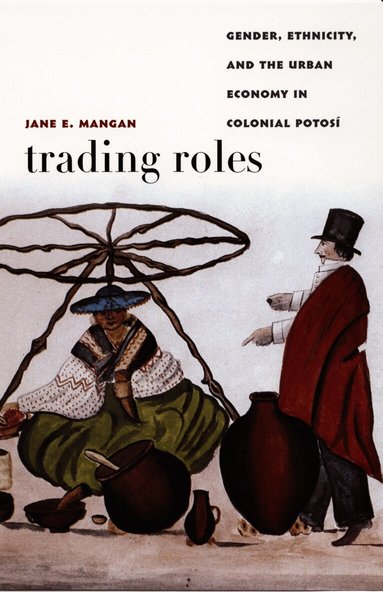 Jane E. Mangan - Trading Roles, Häftad