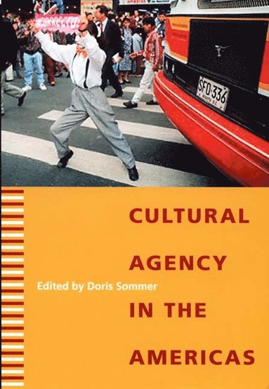 bokomslag Cultural Agency in the Americas