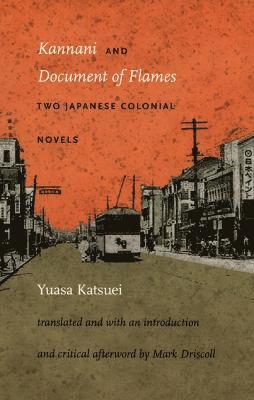 Katsuei Yuasa - Kannani and Document of Flames, Häftad