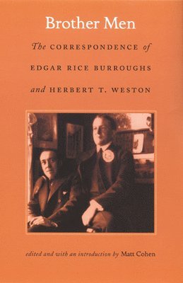 Edgar Rice Burroughs, Herbert T. Weston, Matt Cohen - Brother Men, Häftad