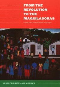 bokomslag From the Revolution to the Maquiladoras
