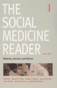 bokomslag The Social Medicine Reader, Second Edition