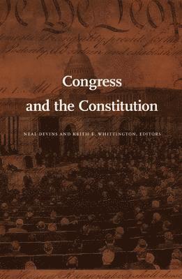 Congress and the Constitution 1