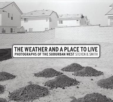 bokomslag Weather and a Place to Live