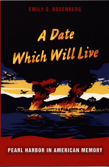 Emily S. Rosenberg - Date Which Will Live, Häftad