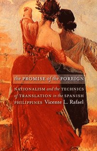 bokomslag Promise of the Foreign