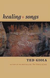 bokomslag Healing Songs