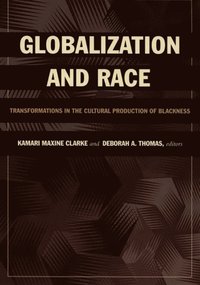 bokomslag Globalization and Race