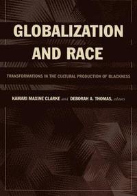 bokomslag Globalization and Race