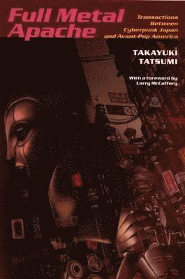 Takayuki Tatsumi - Full Metal Apache, Häftad