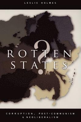 Rotten States? 1