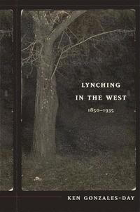 bokomslag Lynching in the West