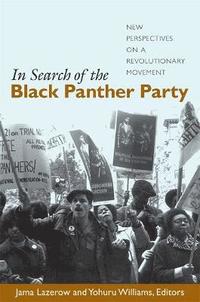 bokomslag In Search of the Black Panther Party