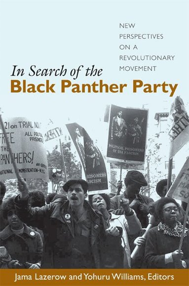 Jama Lazerow, Yohuru Williams - In Search of the Black Panther Party, Häftad