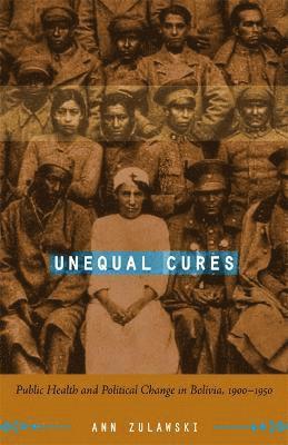 Ann Zulawski - Unequal Cures, Inbunden
