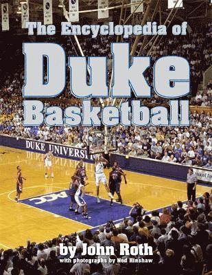 bokomslag The Encyclopedia of Duke Basketball