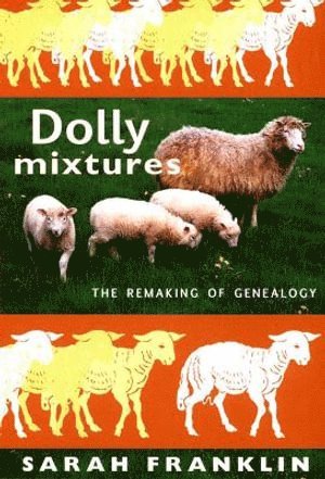 Sarah Franklin - Dolly Mixtures, Häftad