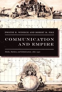 bokomslag Communication and Empire