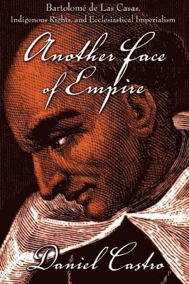 Daniel Castro - Another Face of Empire, Inbunden