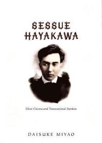 bokomslag Sessue Hayakawa
