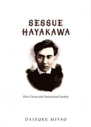 Daisuke Miyao - Sessue Hayakawa, Inbunden