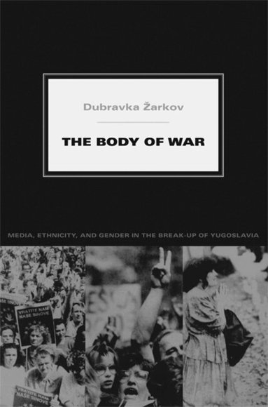 Dubravka Žarkov - Body of War, Häftad