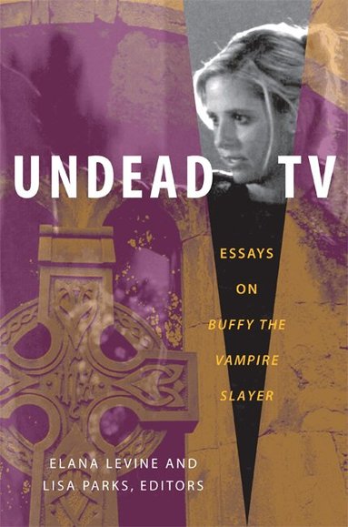 Elana Levine, Lisa Parks - Undead TV, Häftad