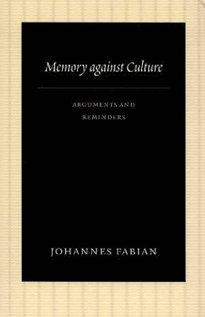 bokomslag Memory Against Culture