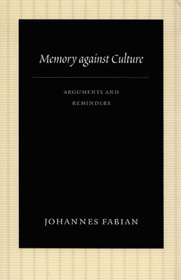 Memory against Culture 1