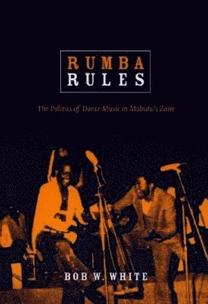 Bob W. White, Bob W White - Rumba Rules, Häftad