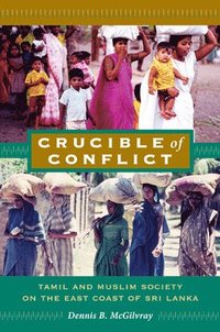 bokomslag Crucible of Conflict