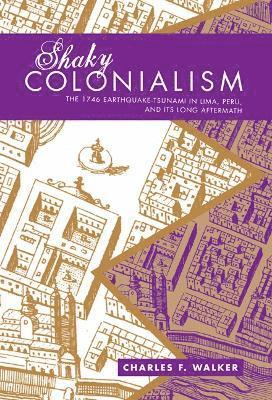 Shaky Colonialism