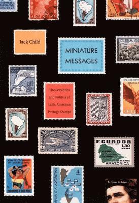 Jack Child - Miniature Messages, Inbunden