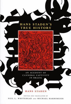 Hans Staden's True History 1