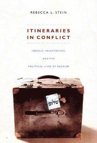 bokomslag Itineraries in Conflict