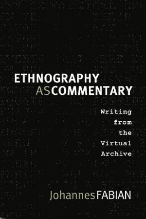 bokomslag Ethnography as Commentary