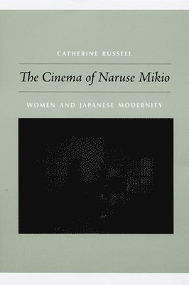 The Cinema of Naruse Mikio 1