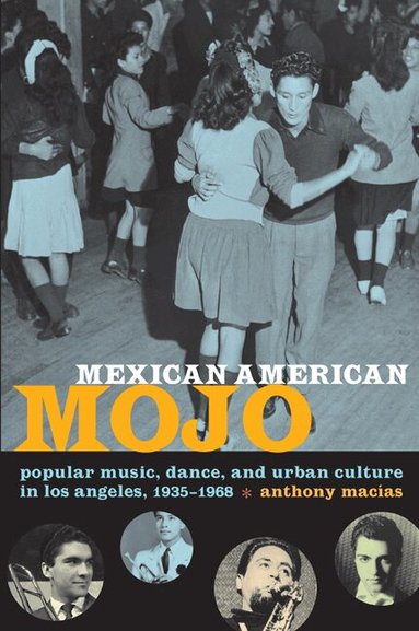 Anthony Macías - Mexican American Mojo, Häftad
