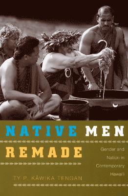 Native Men Remade 1