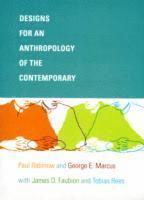 bokomslag Designs for an Anthropology of the Contemporary