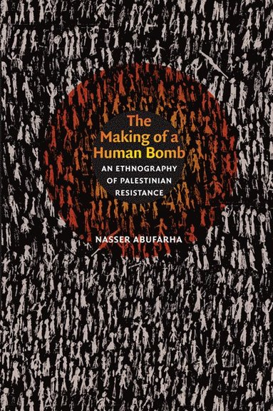 bokomslag Making of a Human Bomb