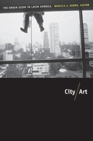 Rebecca Biron - City/Art, Inbunden