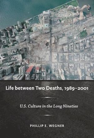 bokomslag Life Between Two Deaths, 1989-2001