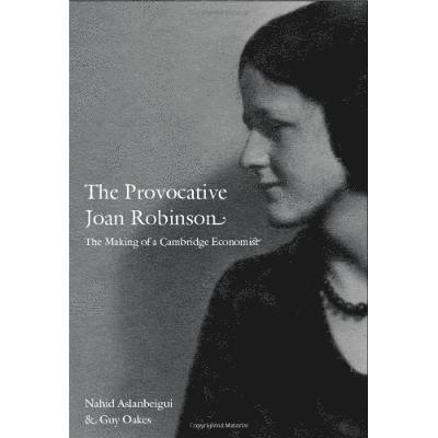The Provocative Joan Robinson 1