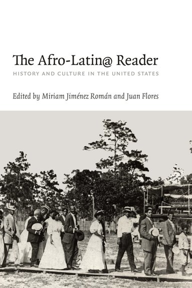 Miriam Jiménez Román, Juan Flores - Afro-Latin@ Reader, Inbunden