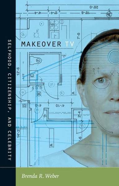 Brenda R. Weber - Makeover TV, Häftad
