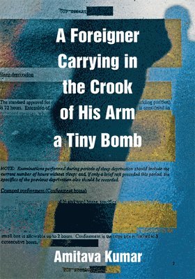 bokomslag Foreigner Carrying in the Crook of His Arm a Tiny Bomb