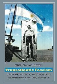 bokomslag Transatlantic Fascism