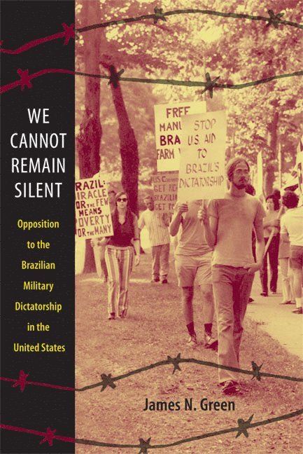 James N. Green, James N Green - We Cannot Remain Silent, Inbunden
